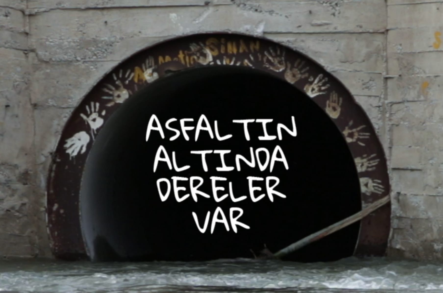 asfaltin altinda dereler var belgesel