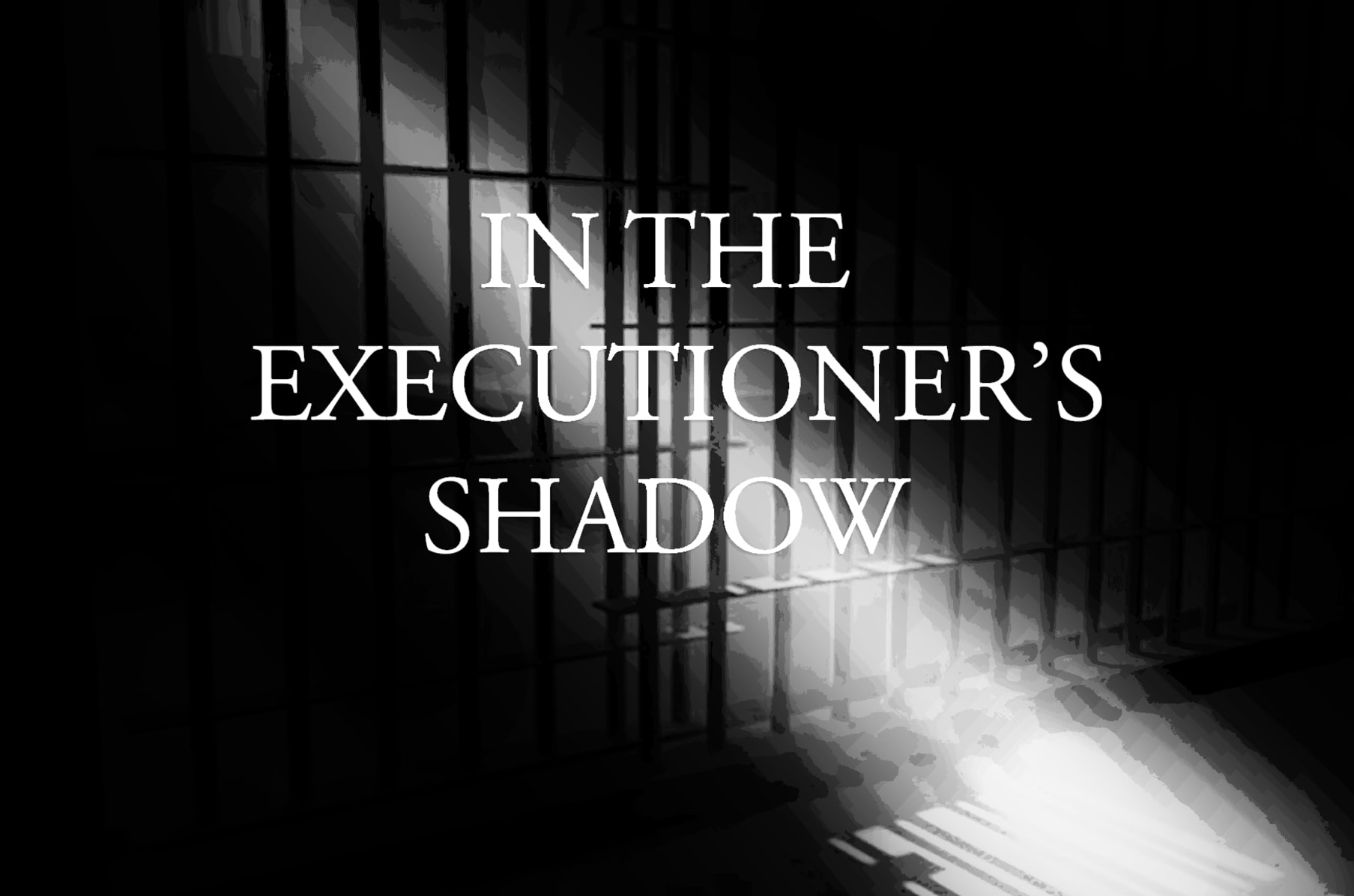 In The Executioner S Shadow Indiegogo